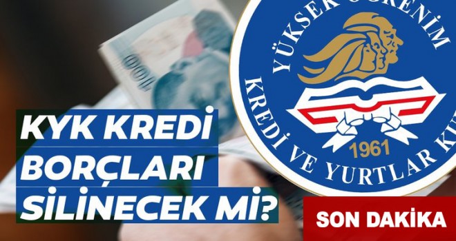 KYK kredi borçları silinecek mi? Erdoğan Müjdeyi Verdi