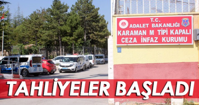 Cezaevlerinden Tahliyeler Başladı