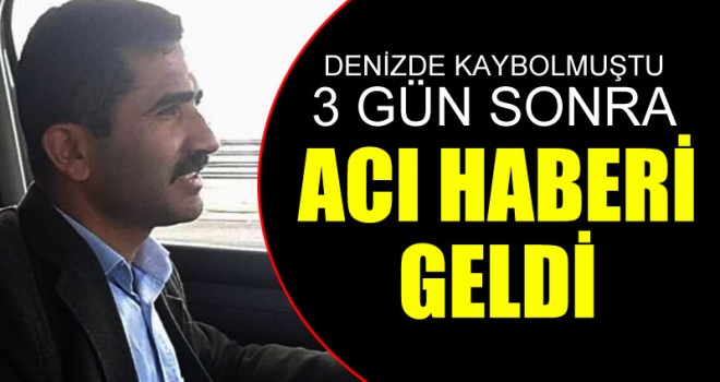Son dakika: Hayrullah Torun’un cansız bedenine ulaşıldı