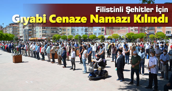 Karaman'da Filistinli şehitler için gıyabi cenaze namazı kılındı