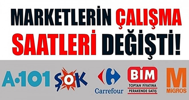 ŞOK A101 BİM Migros çalışma saatleri değişti! Marketlerin yeni çalışma saatleri genelge ile açıklandı