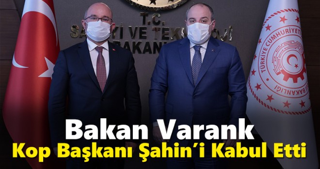 Bakan Varank, KOP Başkanı Şahin’i kabul etti