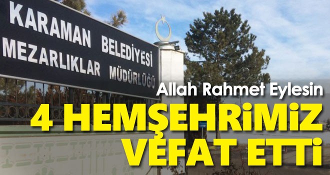 28 Ocak Karaman'da vefat edenler