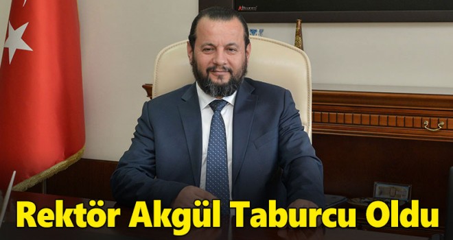 Rektör Akgül, hastaneden taburcu edildi