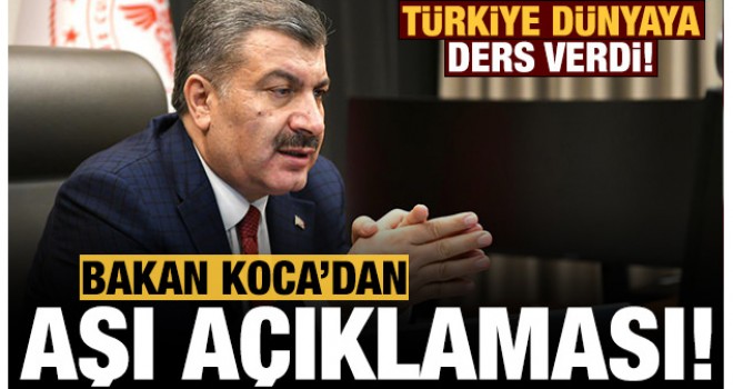 Sağlık Bakanı Koca duyurdu: Aşı açıklaması