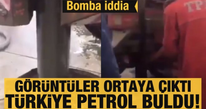 Bomba iddia! Türkiye petrol buldu
