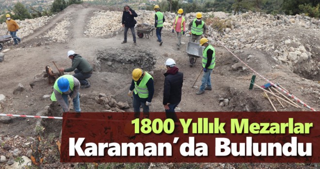 Karaman'daki kazılarda Roma dönemine ait sarnıç ve kale surları ortaya çıkarıldı