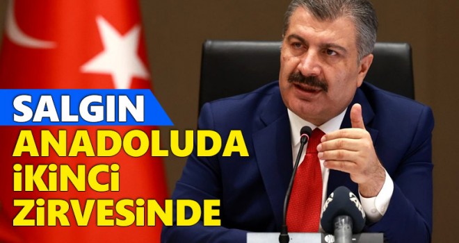 Bakan Koca: Salgın Anadolu'da İkinci Zirvede