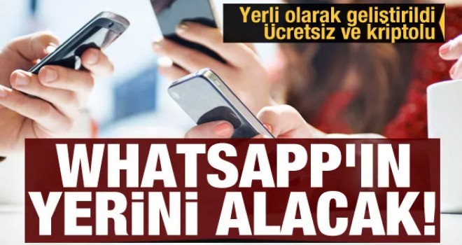 Yerli ve kriptolu! WhatsApp'ın yerini alacak