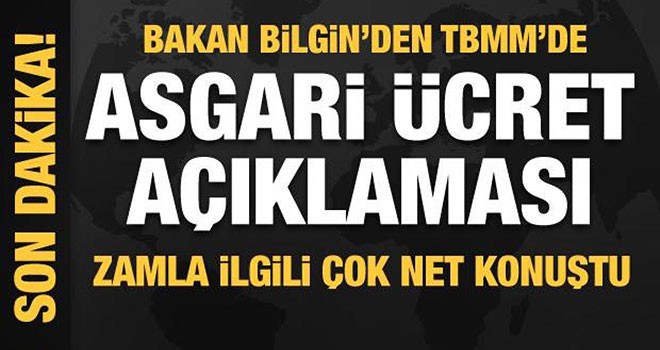 Bakan Bilgin'den son dakika asgari ücret ve 3600 ek gösterge açıklaması