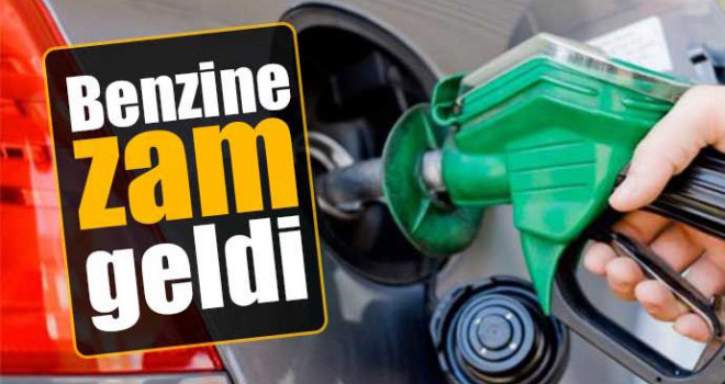 Benzine zam geldi!