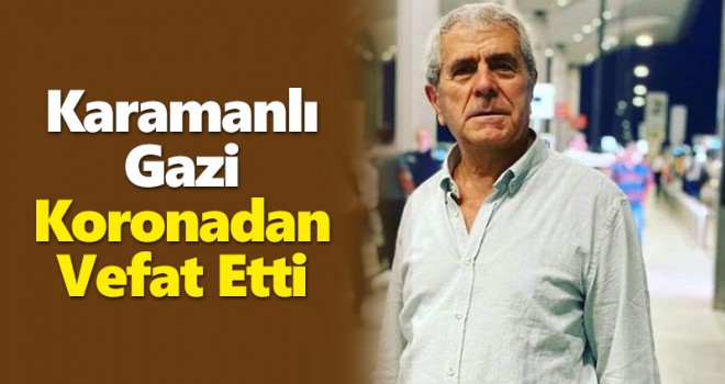 Karamanlı Ali Dikmen vefat etti