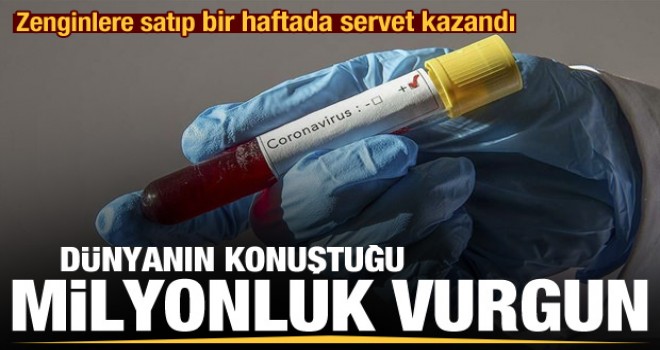 Zenginlere satıp bir haftada servet kazandı
