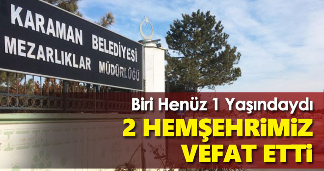 29 Ağustos Karaman'da vefat edenler