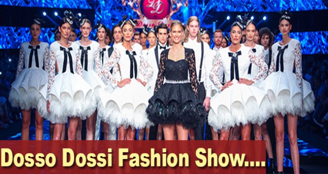 Dosso Dossi Fashion Show İstanbul'a taşınıyor