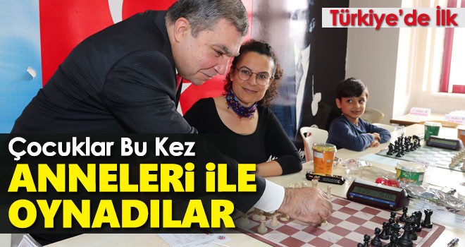 Karaman'da anneler ve çocukları satranç oynadı