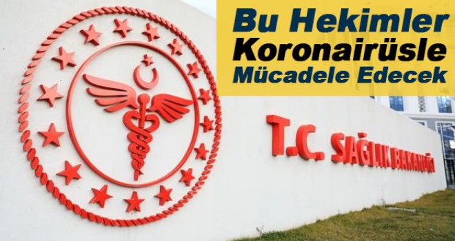 Uzmanlık eğitimi alan hekimler korona mücadelesine dahil olacak