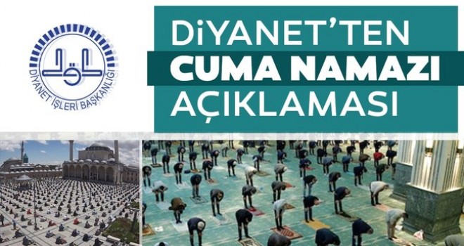 Diyanet'ten Cuma namazıyla ilgili son dakika açıklaması