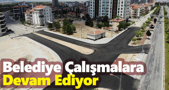 Karaman Belediyesi Çalışmalarına Devam Ediyor
