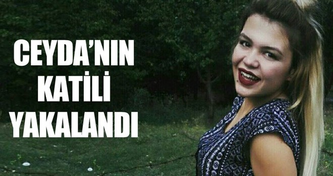 Ceydanın Katili Yakalandı