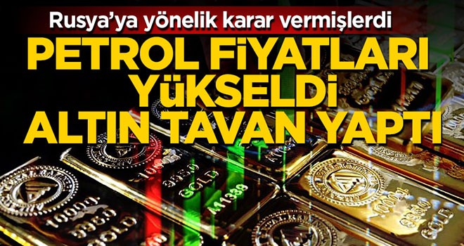ABD'nin kararı sonrası altın ve petrol fiyatları fırladı!