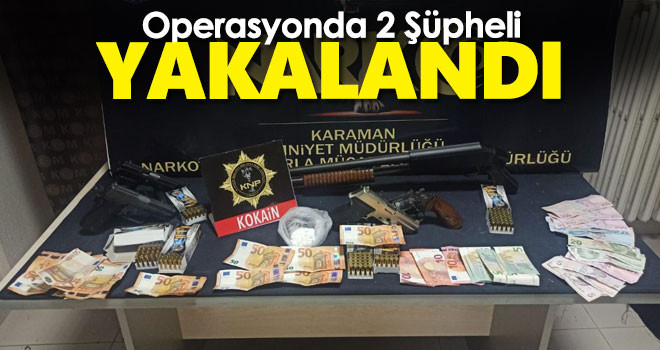 Karaman'da uyuşturucu operasyonu: 2 şüpheli yakalandı