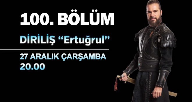 Diriliş Ertuğrul 100. Bölüm Fragmanı