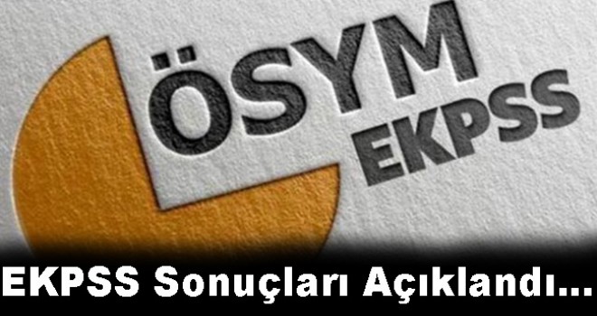 EKPSS sonuçları açıklandı!