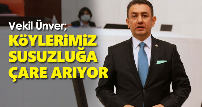Vekil Ünver: Süleymanhacı ve çevre köylerimiz susuzluğa çare arıyor
