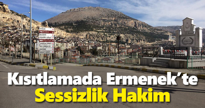 5 günlük sokağa çıkma kısıtlamasında Ermenek'te sessizlik hakim