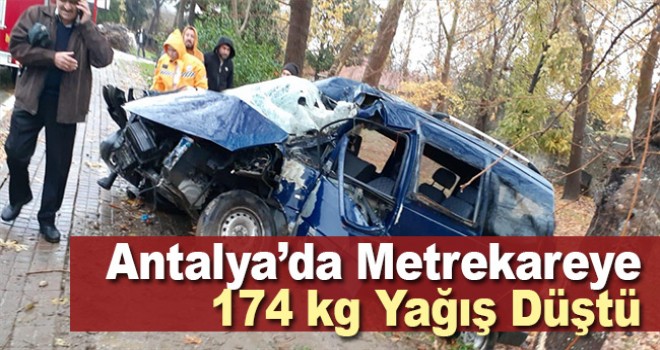 Antalya'da şiddetli yağış