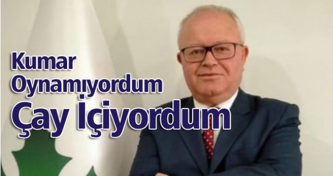 Kumar oynarken yakalanan il başkanı: Oynamadım, çay içtim