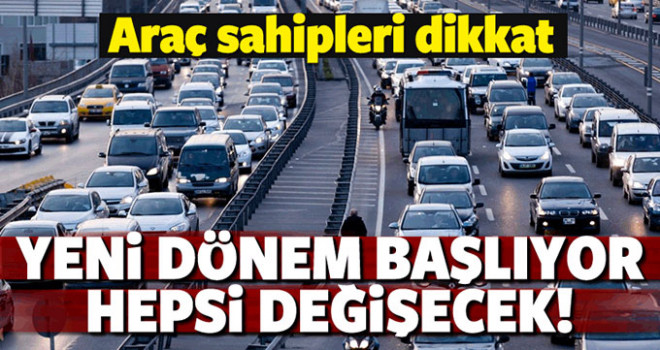 Araç sahipleri dikkat! Trafik sigortasında yeni dönem başlıyor
