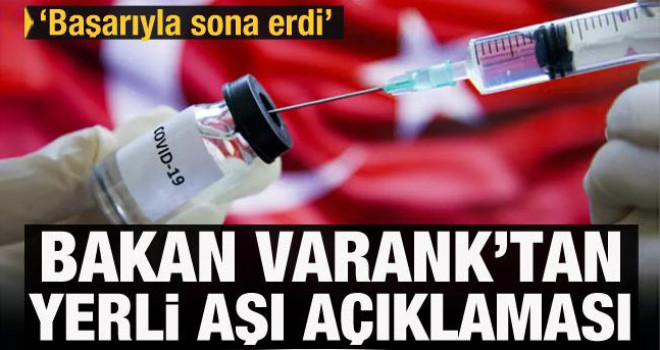 Bakan Varank duyurdu: Faz-2 aşılamaları da başarıyla sona erdi