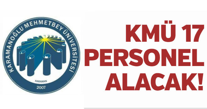 KMÜ 17 Sözleşmeli Sağlık Personeli alıyor