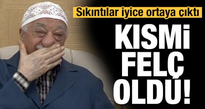 FETÖ Elebaşı Kısmi Felç Oldu