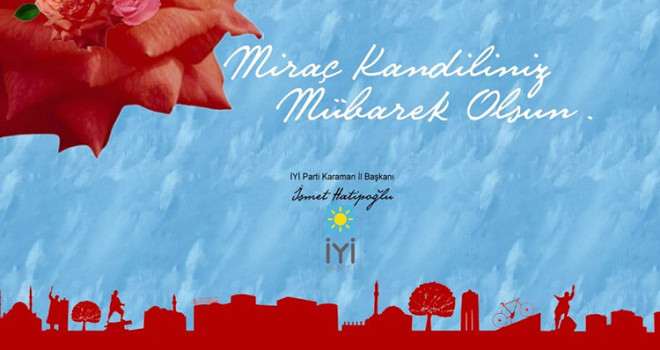 Karaman İYİ Partiden Kandil Mesajı