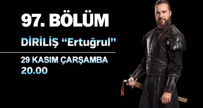 Diriliş Ertuğrul 97 Bölüm Fragmanı