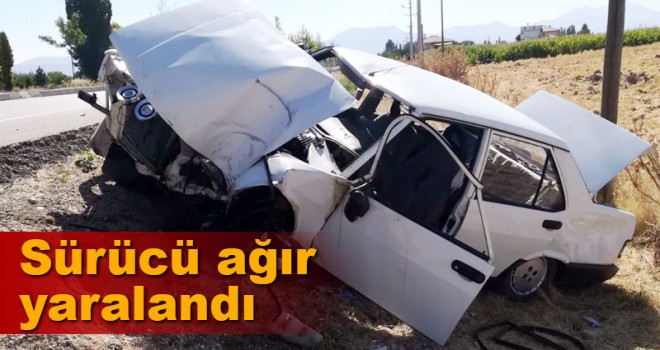 Otomobil elektrik direğine çarptı! Sürücü ağır yaralı