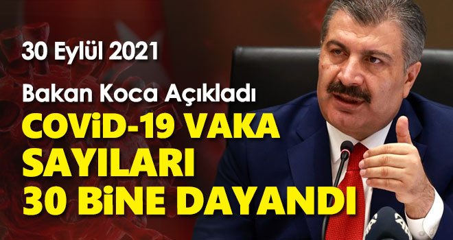 30 Eylül koronavirüs tablosu! Vaka Sayılarında Son Durum