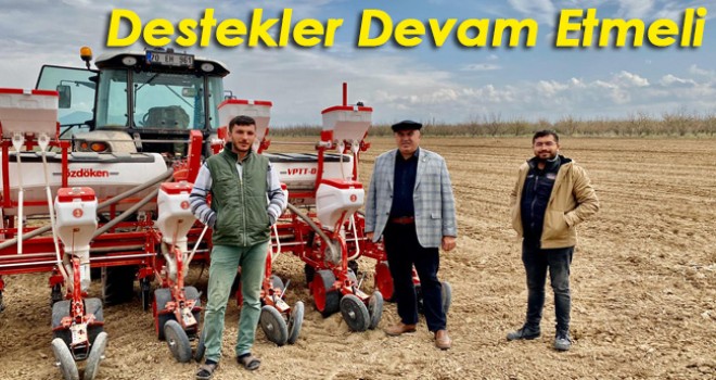 Bitkisel üretim destekleri devam etmeli