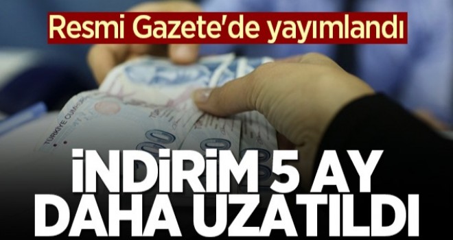 KDV indirimleri 5 ay daha uzatıldı