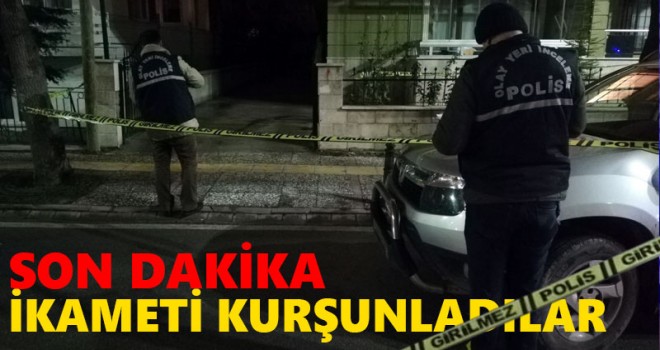 Karamanda İkamet Kurşunladılar