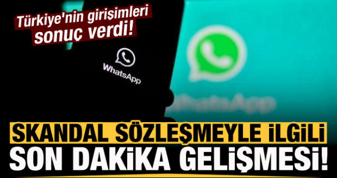 Skandal sözleşmeyle ilgili son dakika gelişmesi! Türkiye'nin girişimleri sonuç verdi
