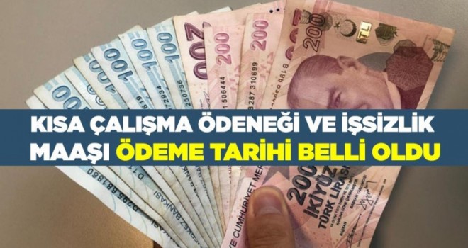 İşsizlik ve kısa çalışma ödeneği ödeme tarihleri belli oldu