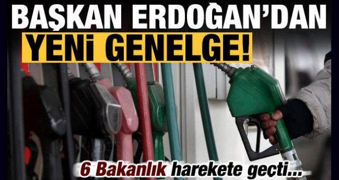 Başkan Erdoğan'dan yeni genelge! 6 Bakanlık harekete geçti...