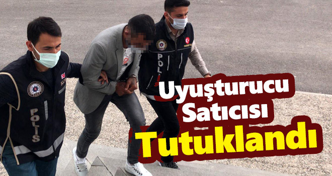 Karaman'da uyuşturucu satıcısı tutuklandı