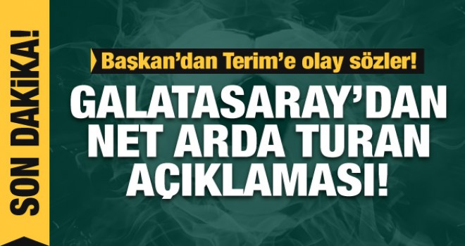 Galatasary'dan net Arda Turan Açıklaması