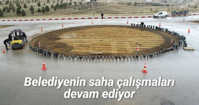 Karaman Belediyesi’nin Saha Çalışmaları Sürüyor