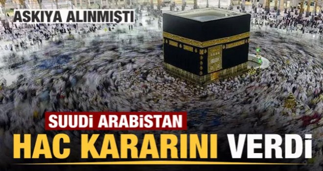 Suudi Arabistan'dan Hac kararı